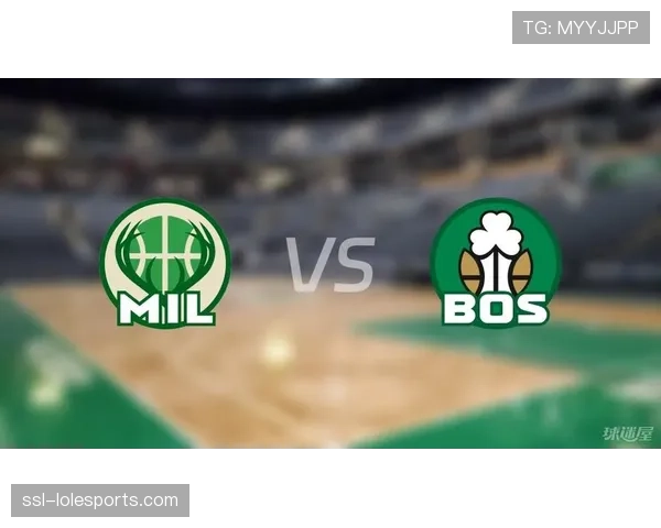 数据预测:凯尔特人主场迎战雄鹿,三分命中率将成控球策略关键 数据预测:凯尔特人主场迎战雄鹿,三分命中率将成控球策略关键